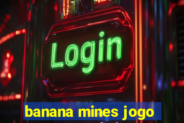 banana mines jogo
